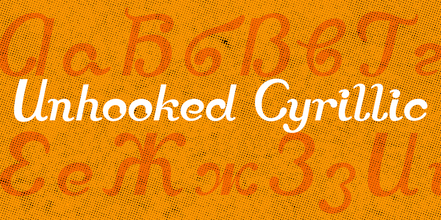 Beispiel einer Unhooked Cyrillic Regular-Schriftart